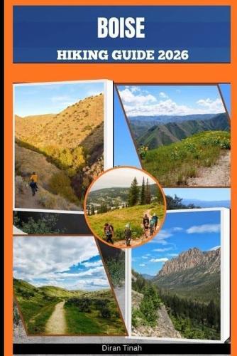 Boise Hiking Guide 2026