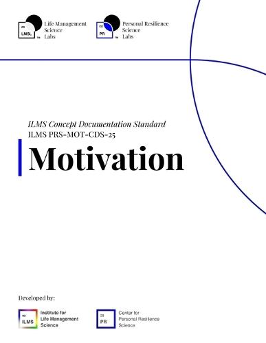 ILMS Concept Documentation Standard - Motivation (PRS-MOT-CDS-25)