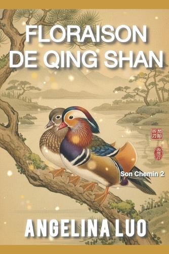 Floraison de Qing Shan
