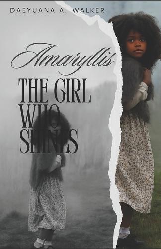 Amaryllis: The Girl Who Shines