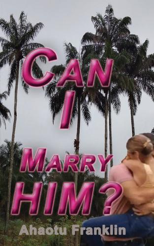 Can I Marry Him?: An Interracial WWBM Love Story With Cultural Drama and a Protective Black Hero
