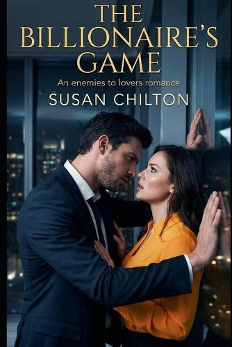 The Billionaire's Game: An Enemies to Lovers Office Romance (The Gaming Tycoons Book 1)