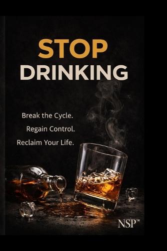 Stop Drinking: Why Alcohol Stops Asking When You Stop Fighting It
