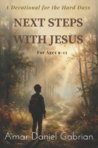 Next Steps with Jesus: A Devotional for the Hard Days