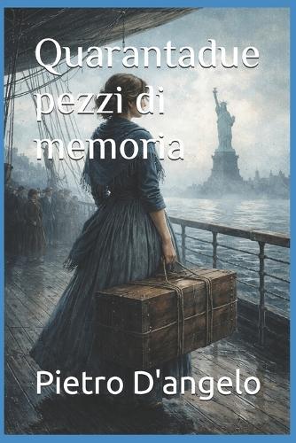 Quarantadue pezzi di memoria