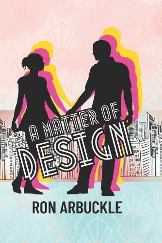 A Matter of Design