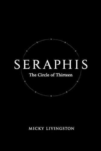 Seraphis: Circle of Thirteen