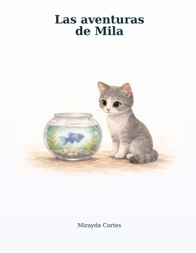 Las aventuras de Mila
