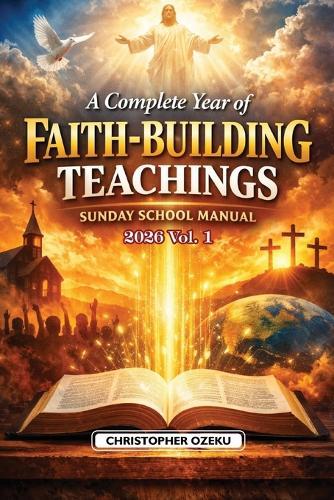 Sunday School Manual Volume One - 2026