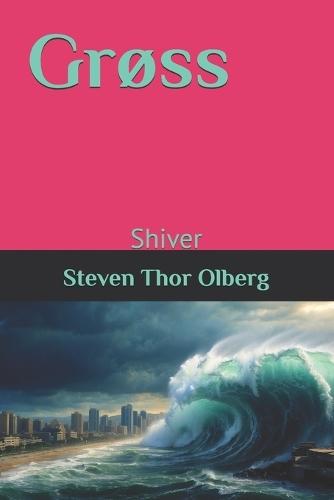 Grøss: Shiver
