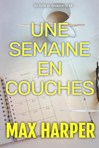Une semaine en couches: Une collection ABDL femdom
