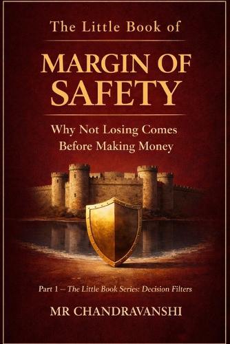 The Little Book of Margin of Safety: Why Not Losing Comes Before Making Money Capital Risk Survival