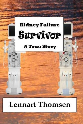 Kidney Failure Survivor