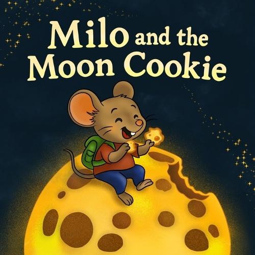 MILO and the MOON COOKIE