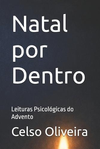Natal por Dentro: Leituras Psicológicas do Advento