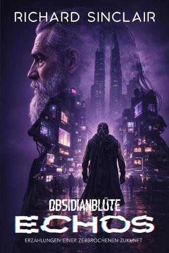 Obsidianblüte: Echos