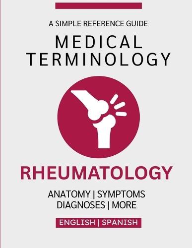 Rheumatology Medical Terminology Guide (English & Spanish)