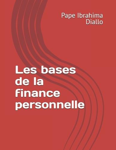 Les bases de la finance personnelle