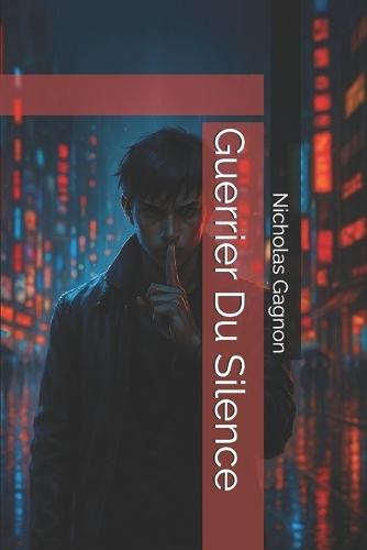 Guerrier du Silence