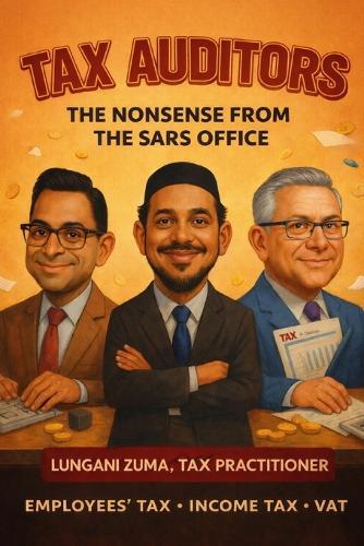 Tax Auditors: The Nonsense from Sars Office