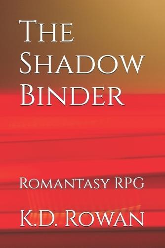 The Shadow Binder