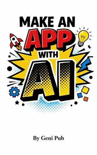 Make an App With AI