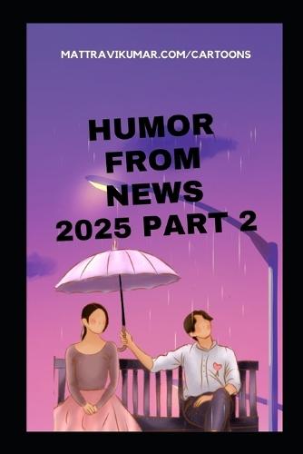 Humor from News: 2025 - Part 2