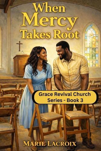 When Mercy Takes Root