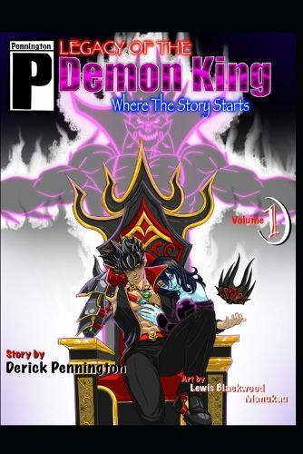 Legacy Of The Demon King.: Where The Story Starts