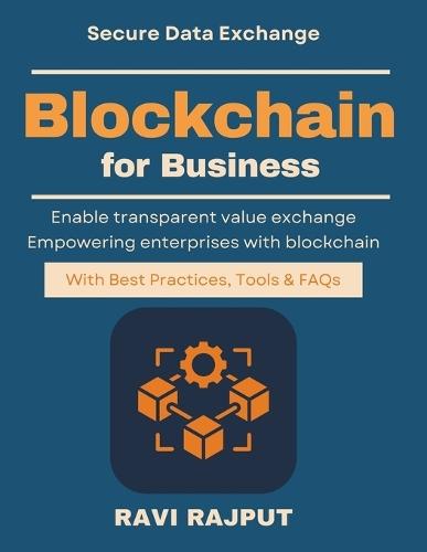 Blockchain for Business: Enterprise Blockchain Use Cases business blockchain education future finance blockchain book enterprise blockchain roadmap corporate blockchain use cases