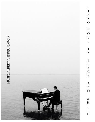 Piano Soul in Black and White: Albert Andreu Piano Music