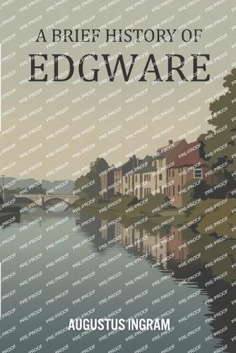 A Brief History of Edgware