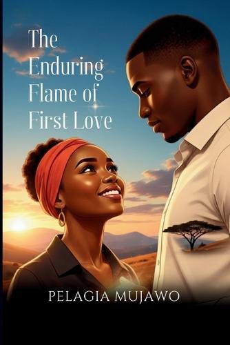 The Enduring Flame of First Love