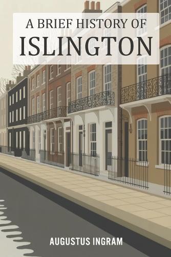 A Brief History of Islington