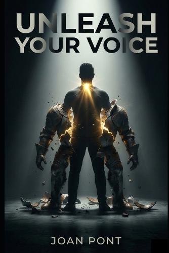 Unleash Your Voice: A Practical Guide to Overcoming Social Anxiety and Connecting with Confidence (Men's Edition)