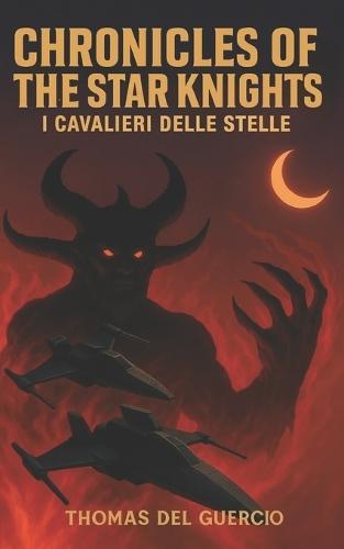 Chronicles of the Star Knights: I Cavalieri delle Stelle