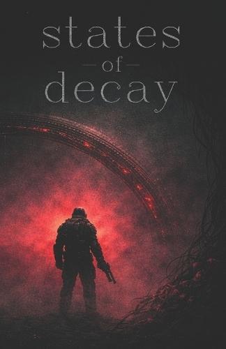 States of Decay