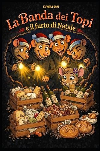 La Banda dei Topi e il furto di Natale