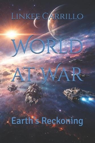 World at War: Earth's Reckoning