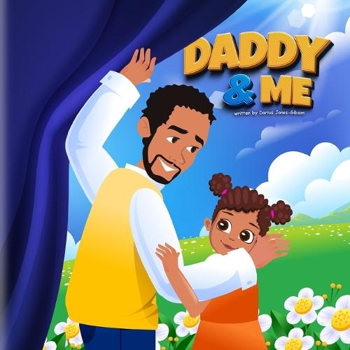 Daddy & Me