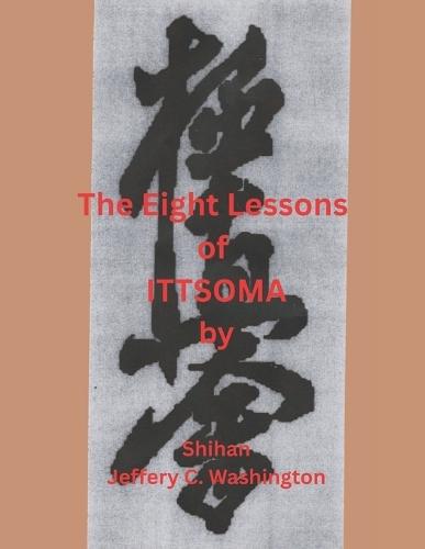 The Eight lessons of ITTSOMA