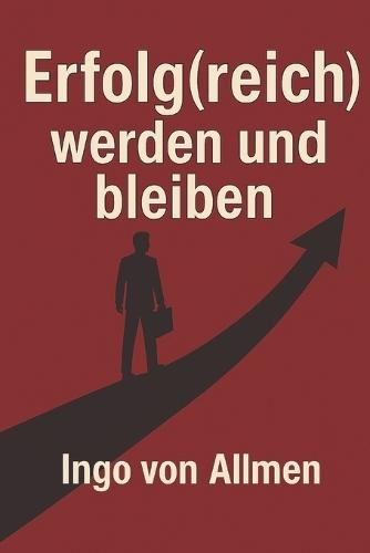 Erflog(reich) werden und bleiben