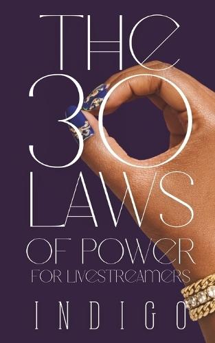 The 30 Laws of Power for Livestreamers