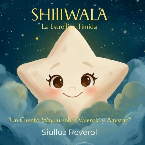 Shiliwala: La Estrellita Tímida