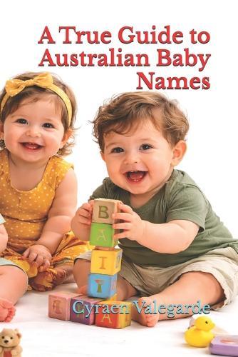 A True Guide to Australian Baby Names