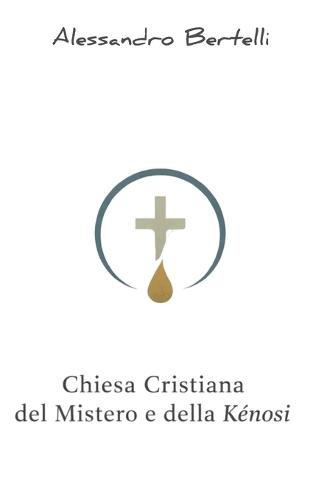 Chiesa Cristiana del Mistero e della Kénosi