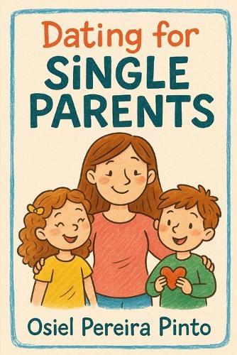 Dating for Single Parents