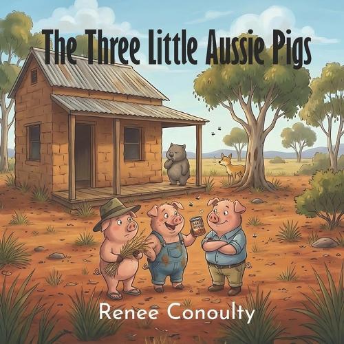 The Three Little Aussie Pigs