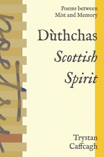 Dùthchas: Poems between Mist and Memory