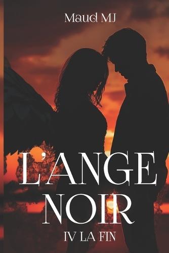 L'Ange Noir: La fin